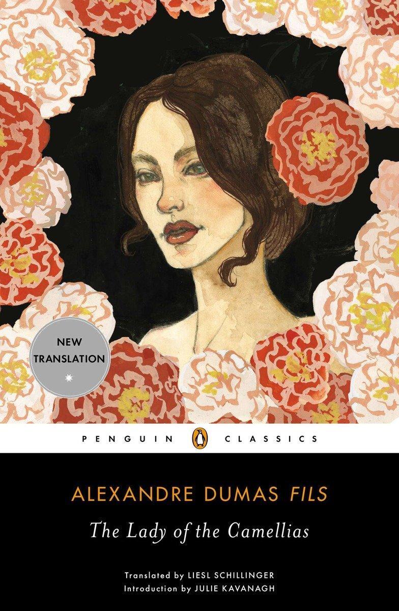 Cover: 9780143107026 | The Lady of the Camellias | Alexandre Dumas Fils | Taschenbuch | 2013
