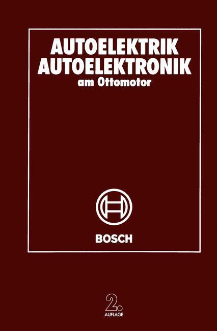 Cover: 9783662112168 | Autoelektrik Autoelektronik am Ottomotor | Robert Bosch GmbH | Buch