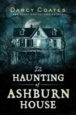Cover: 9781728220130 | The Haunting of Ashburn House | Darcy Coates | Taschenbuch | 332 S.