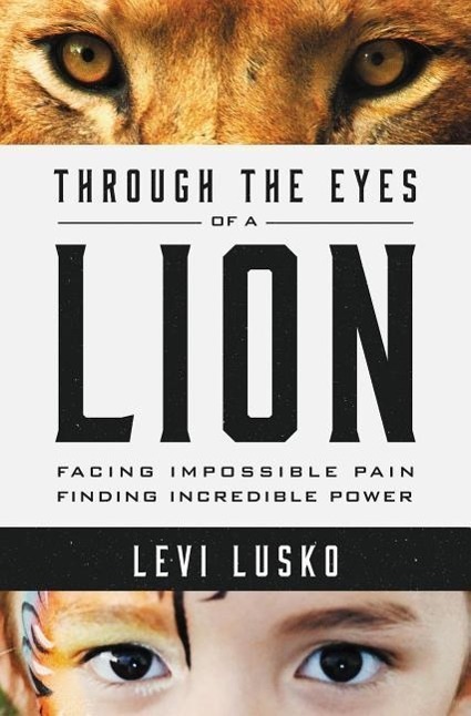 Cover: 9780718032142 | Through the Eyes of a Lion | Levi Lusko | Taschenbuch | Englisch