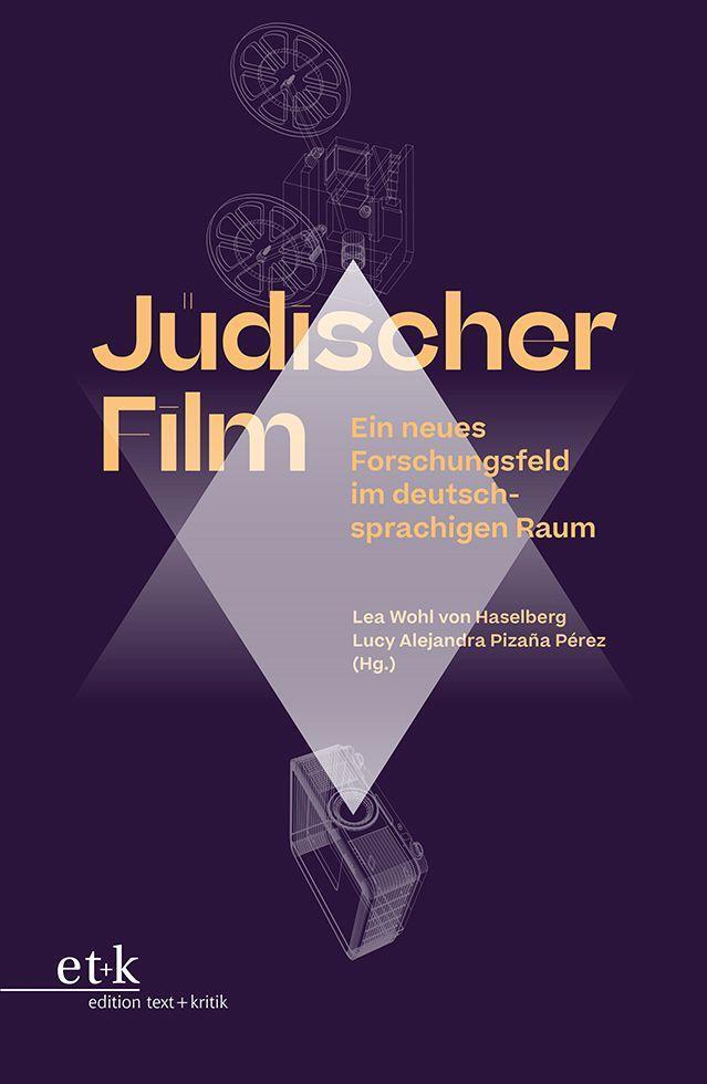 Cover: 9783967077216 | Jüdischer Film | Ein neues Forschungsfeld im deutschsprachigen Raum
