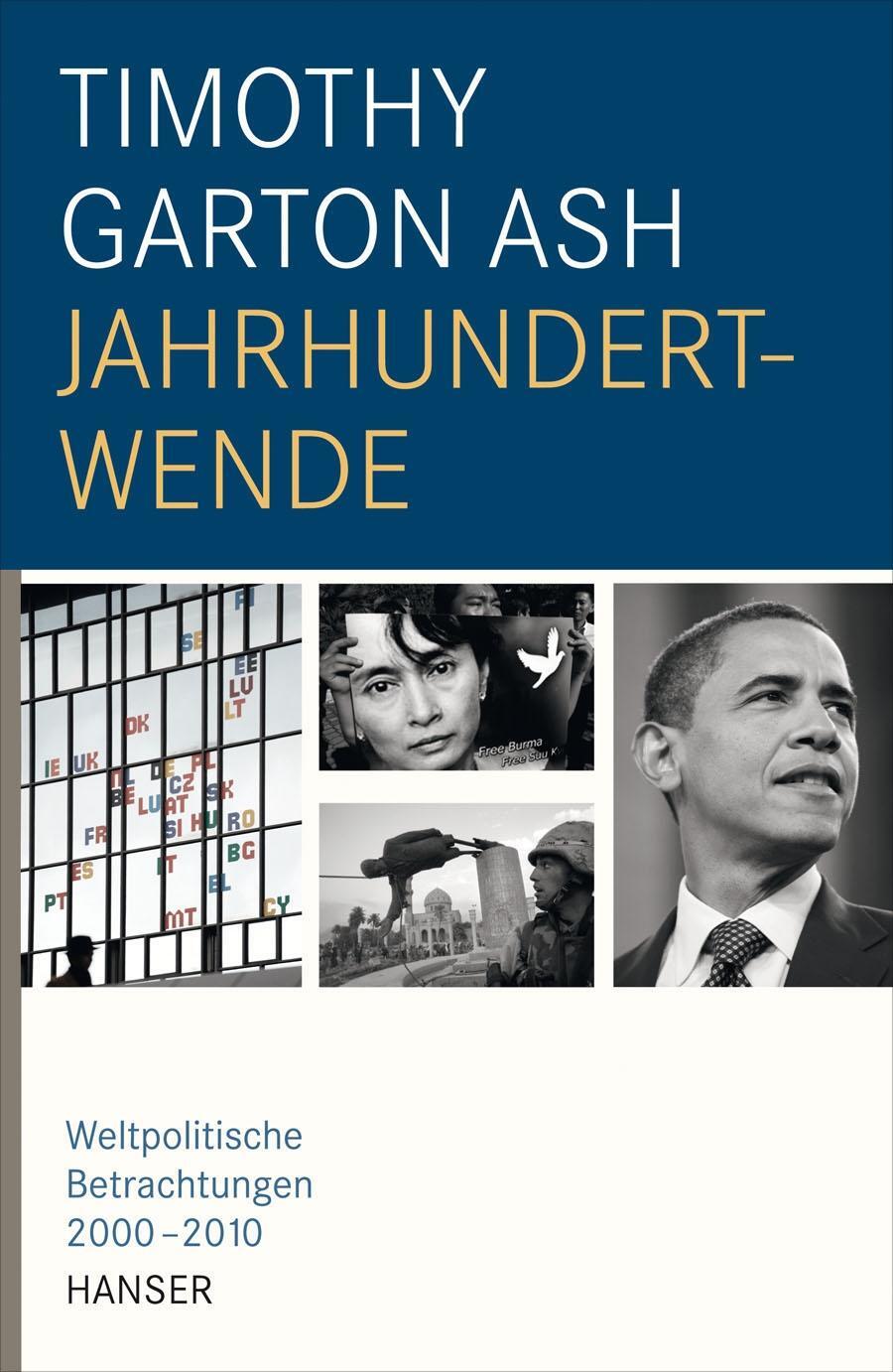 Cover: 9783446235984 | Jahrhundertwende | Weltpolitische Betrachtungen 2000-2010 | Ash | Buch