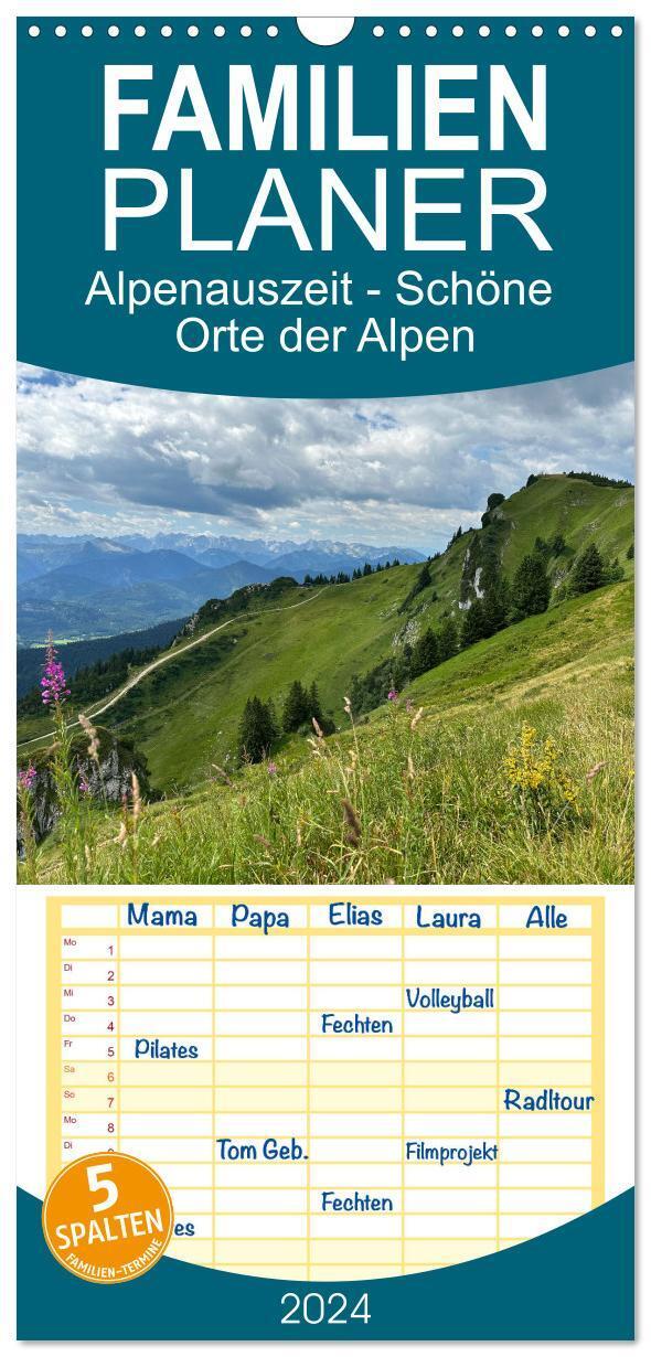 Cover: 9783383713170 | Familienplaner 2024 - Alpenauszeit - Schöne Orte der Alpen mit 5...