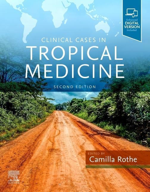 Cover: 9780702078798 | Clinical Cases In Tropical Medicine | Camilla Rothe | Taschenbuch