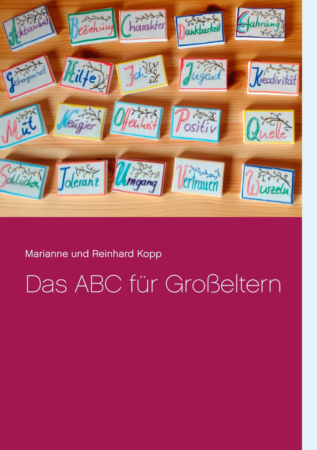 Cover: 9783748120216 | Das ABC für Großeltern | Marianne Kopp | Taschenbuch | Books on Demand