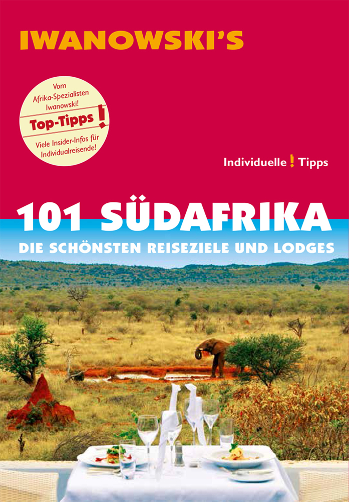 Cover: 9783861971122 | 101 Südafrika - Reiseführer von Iwanowski | Michael Iwanowski | Buch