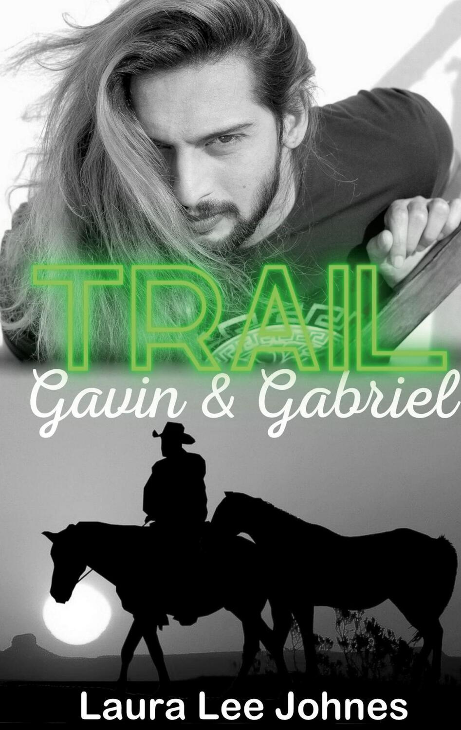 Cover: 9783757854270 | Trail | Gavin &amp; Gabriel | Laura Lee Johnes | Taschenbuch | Paperback