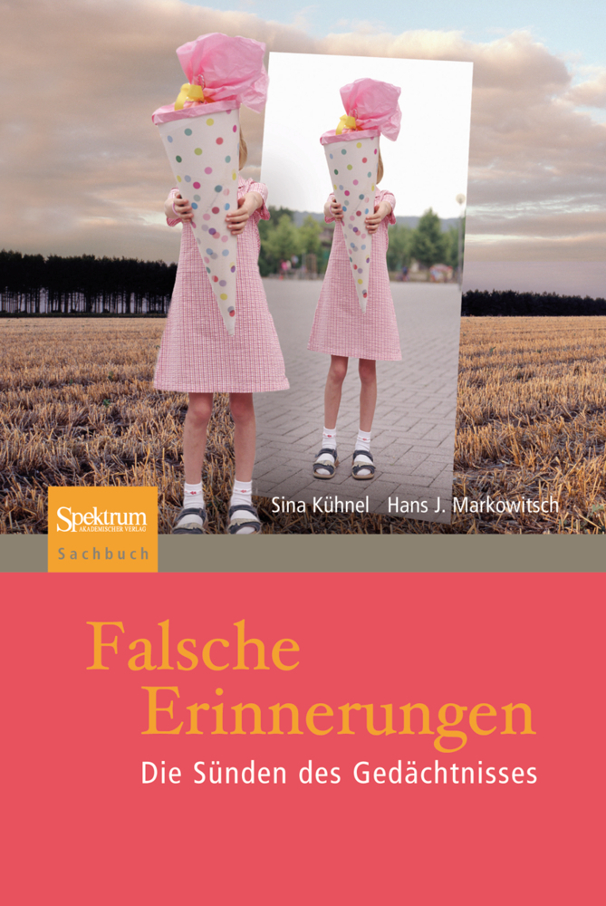 Cover: 9783827431196 | Falsche Erinnerungen | Die Sünden des Gedächtnisses | Kühnel (u. a.)