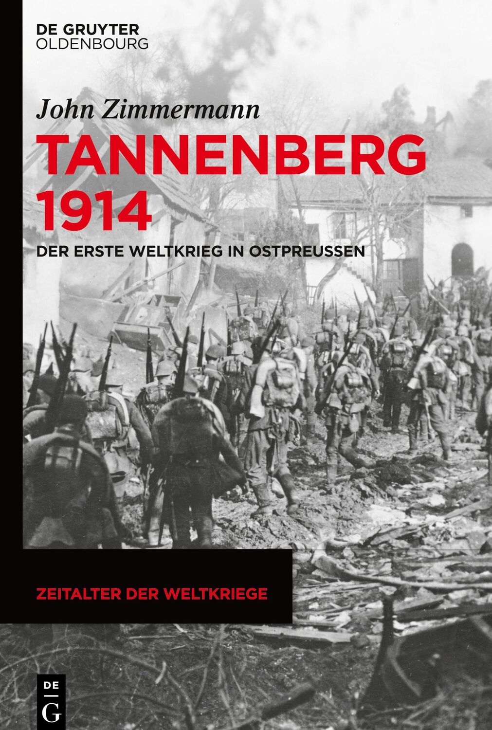 Cover: 9783110734836 | Tannenberg 1914 | Der Erste Weltkrieg in Ostpreußen | John Zimmermann