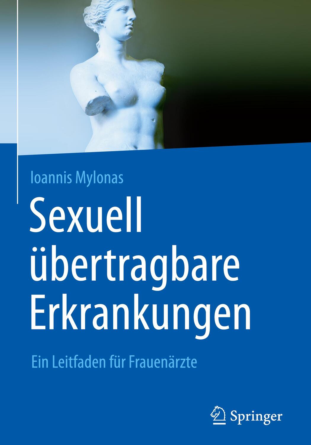 Cover: 9783642379277 | Sexuell übertragbare Erkrankungen | Ein Leitfaden für Frauenärzte