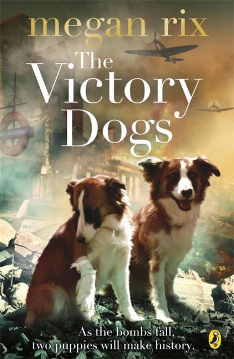 Cover: 9780141342733 | The Victory Dogs | Megan Rix | Taschenbuch | Kartoniert / Broschiert