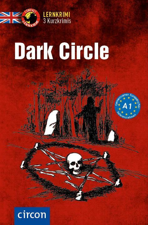 Cover: 9783817421534 | Dark Circle | Englisch A1 | Alison Romer (u. a.) | Taschenbuch | 2019