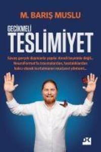 Cover: 9786050982800 | Gecikmeli Teslimiyet | M. Baris Muslu | Taschenbuch | Türkisch | 2021