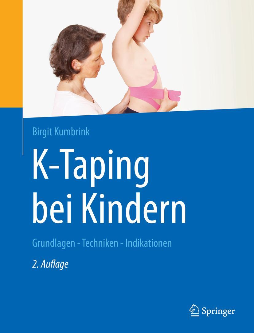 Cover: 9783662625866 | K-Taping bei Kindern | Grundlagen - Techniken - Indikationen | Buch