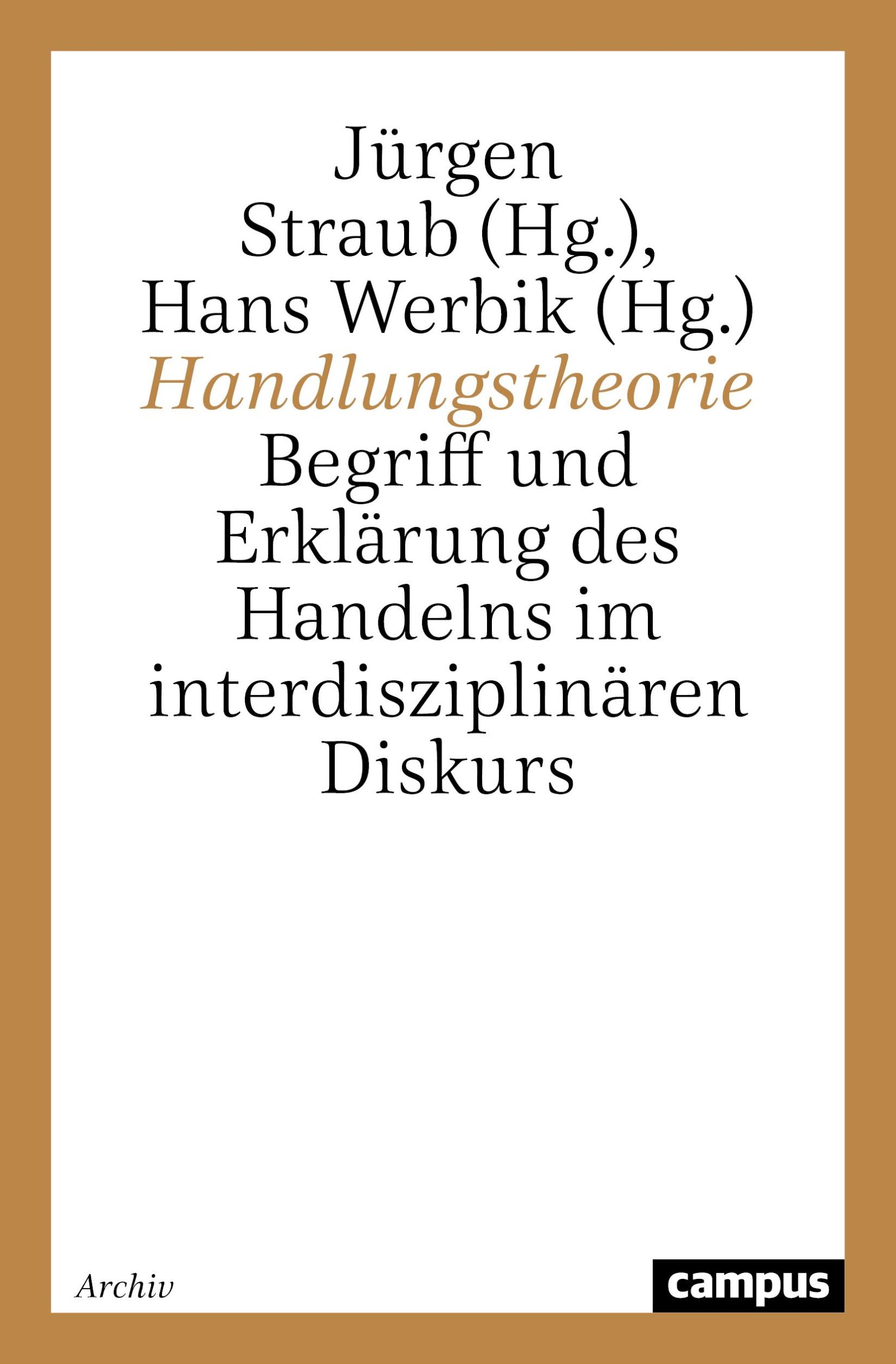 Cover: 9783593362380 | Handlungstheorie | Jürgen Straub (u. a.) | Taschenbuch | Paperback