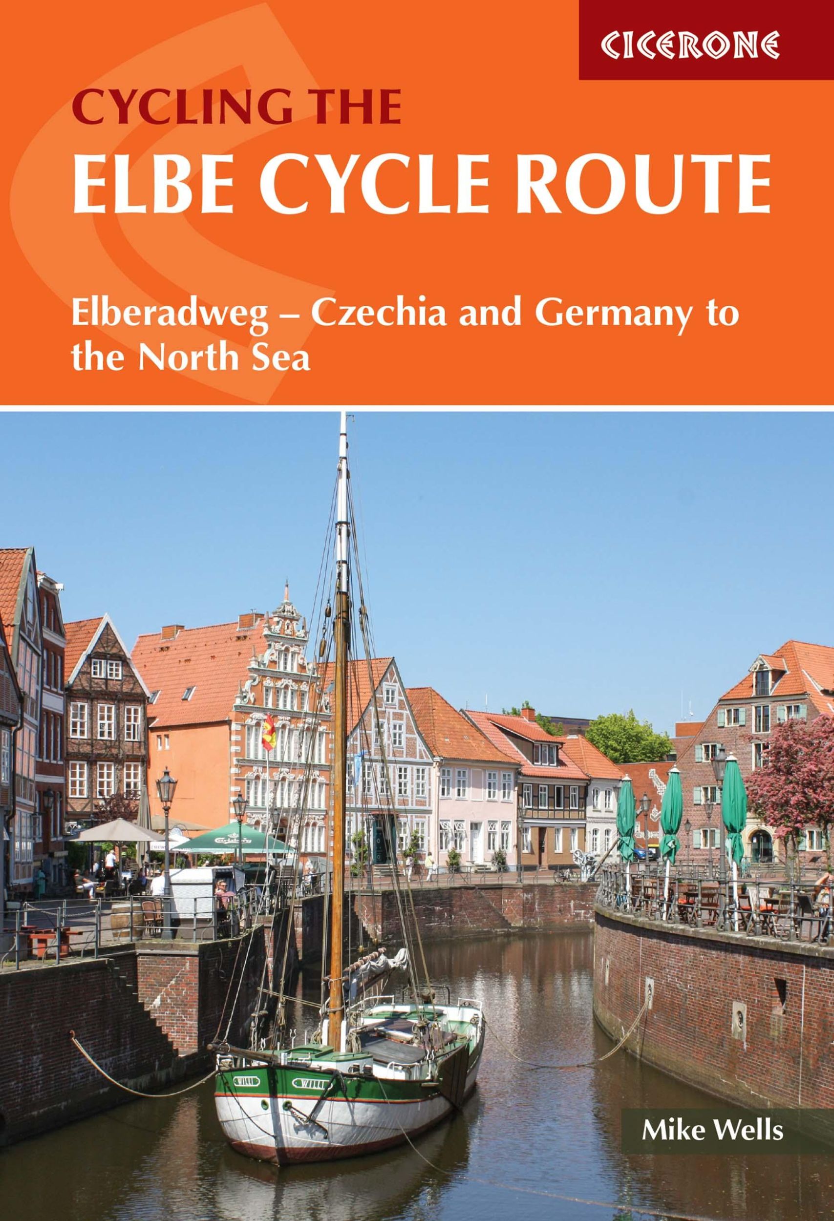 Cover: 9781786310552 | The Elbe Cycle Route | Mike Wells | Taschenbuch | Englisch | 2023