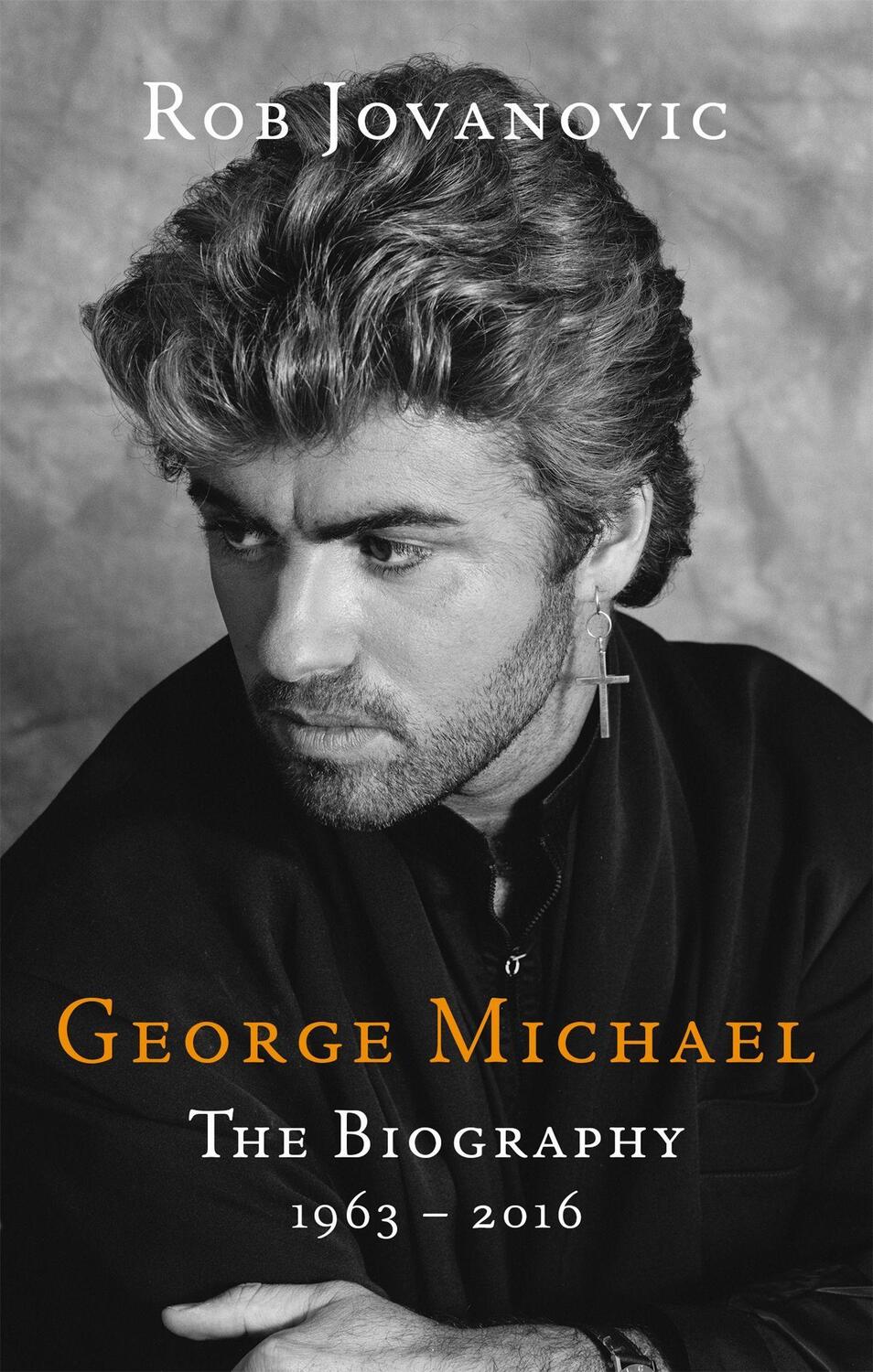 Cover: 9780349417325 | George Michael | The biography | Rob Jovanovic | Taschenbuch | 2017