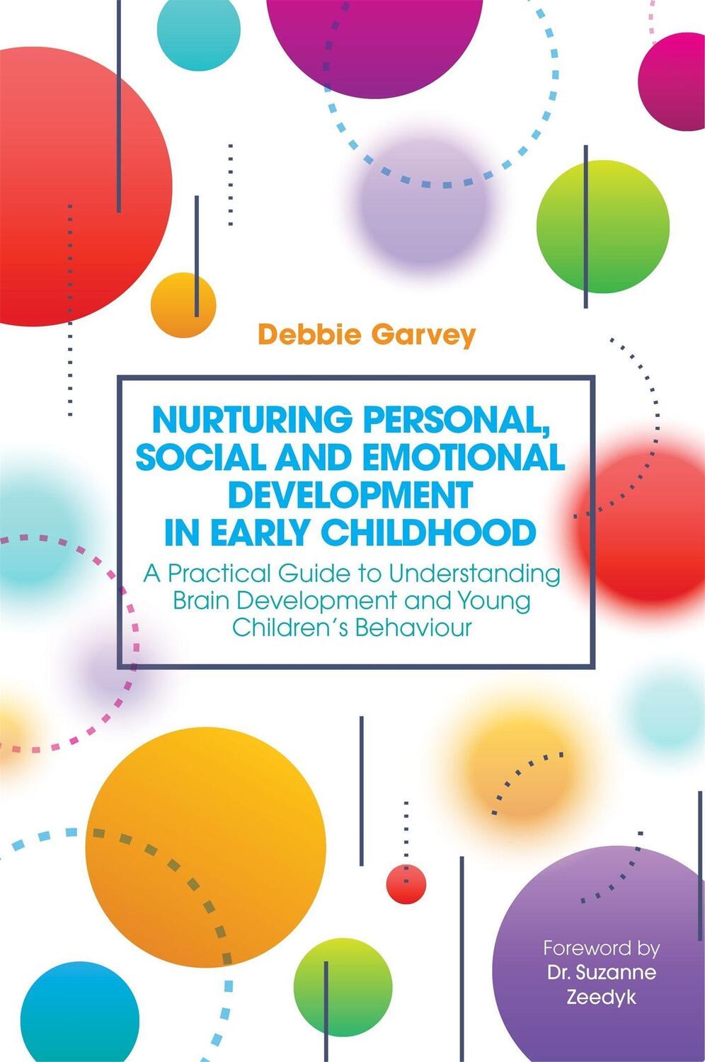 Cover: 9781785922237 | Nurturing Personal, Social and Emotional Development in Early...