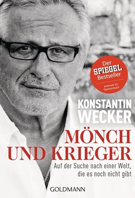 Cover: 9783442175987 | Mönch und Krieger | Konstantin Wecker | Taschenbuch | 288 S. | Deutsch