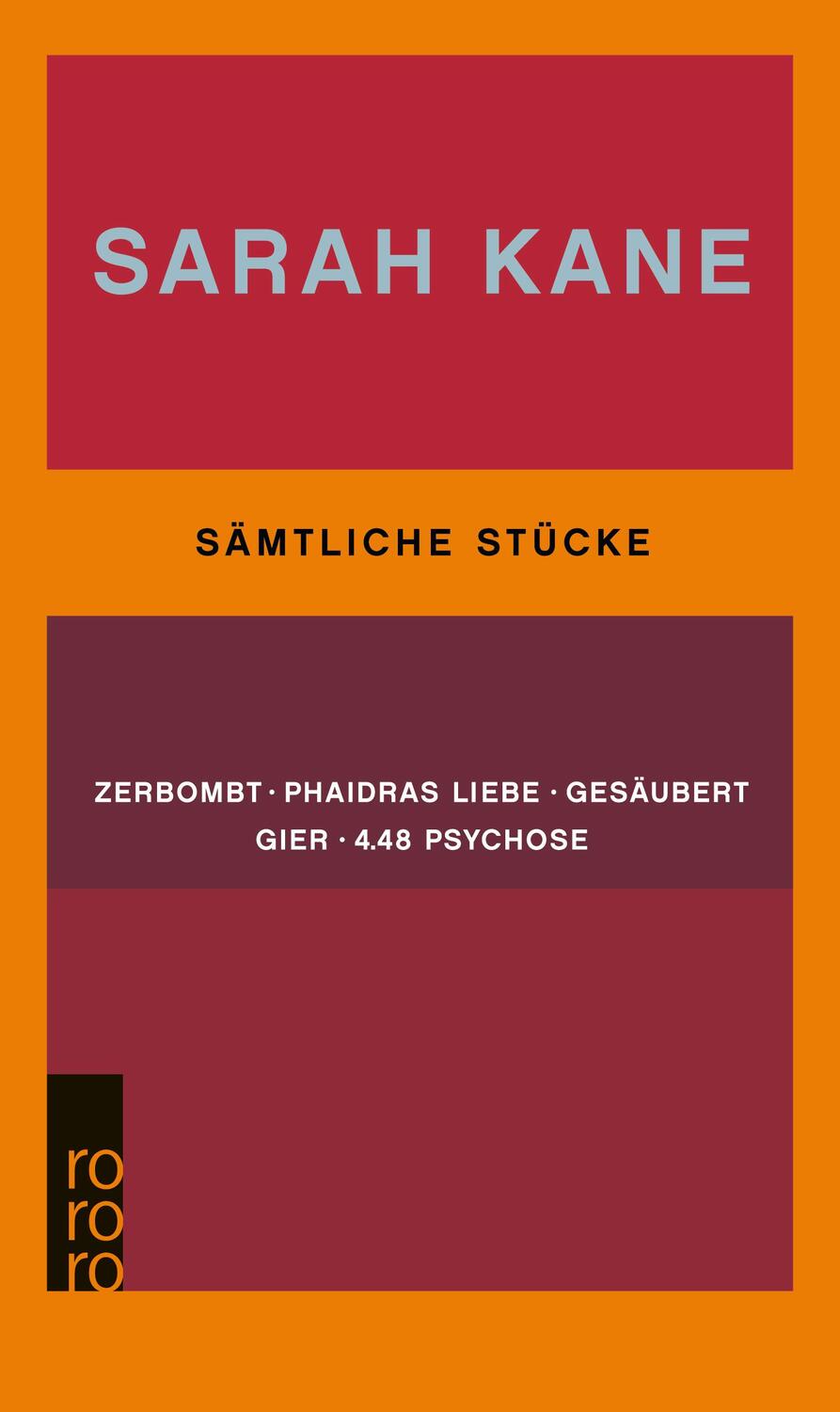 Cover: 9783499231384 | Sämtliche Stücke | Sarah Kane | Taschenbuch | Deutsch | 2002