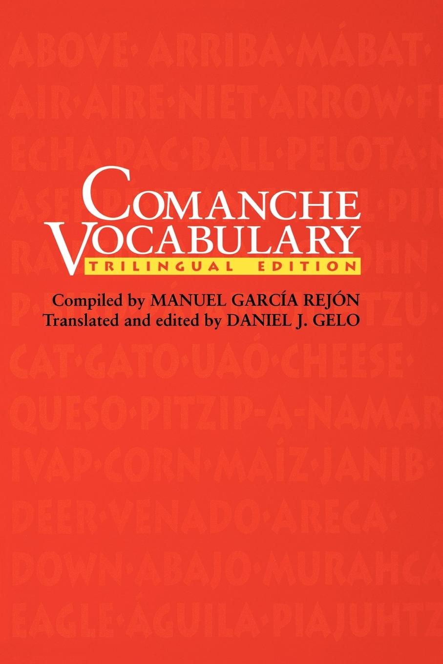 Cover: 9780292727830 | Comanche Vocabulary | Trilingual Edition | Manuel García Rejón | Buch