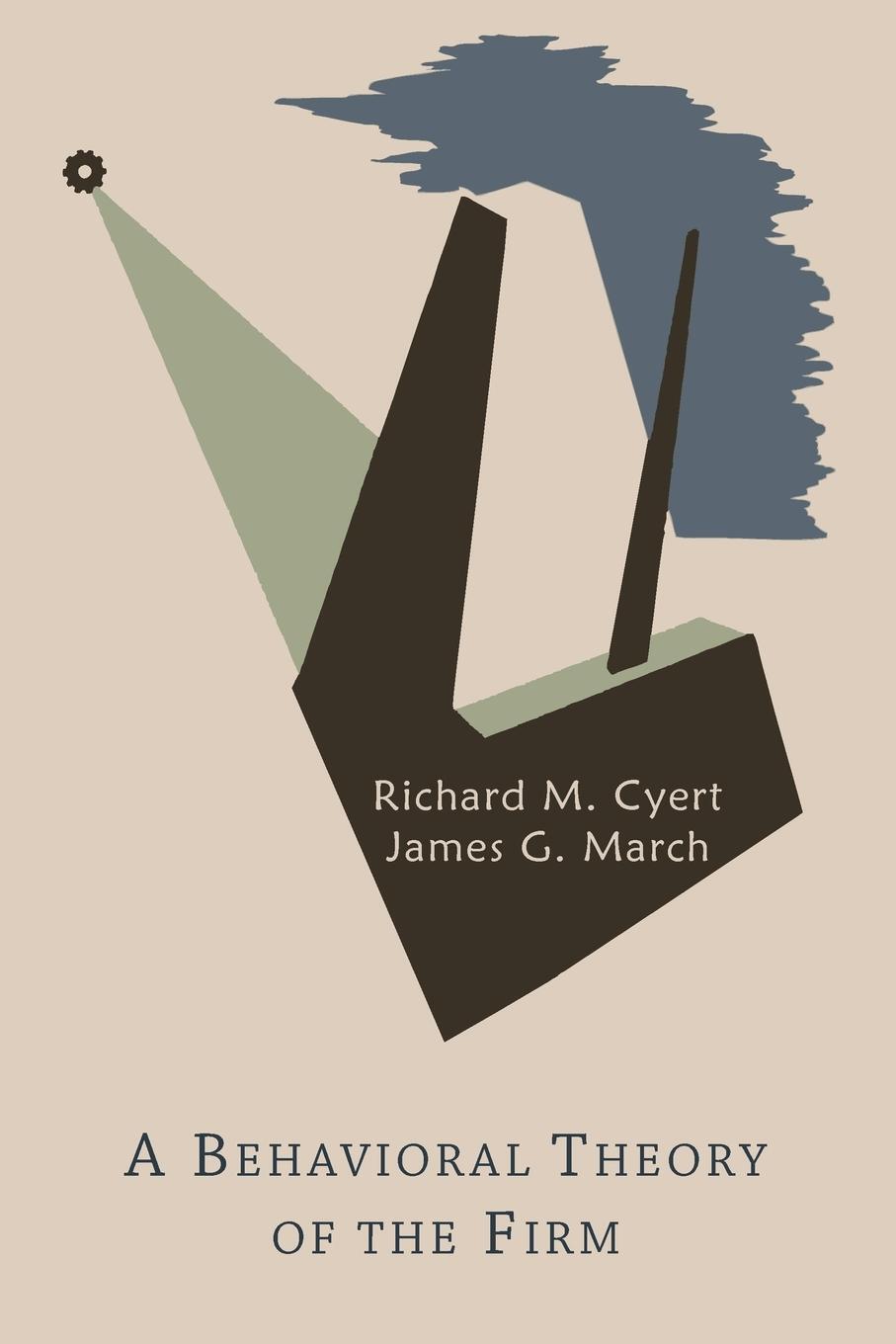 Cover: 9781614275329 | A Behavioral Theory of the Firm | Richard Michael Cyert (u. a.) | Buch