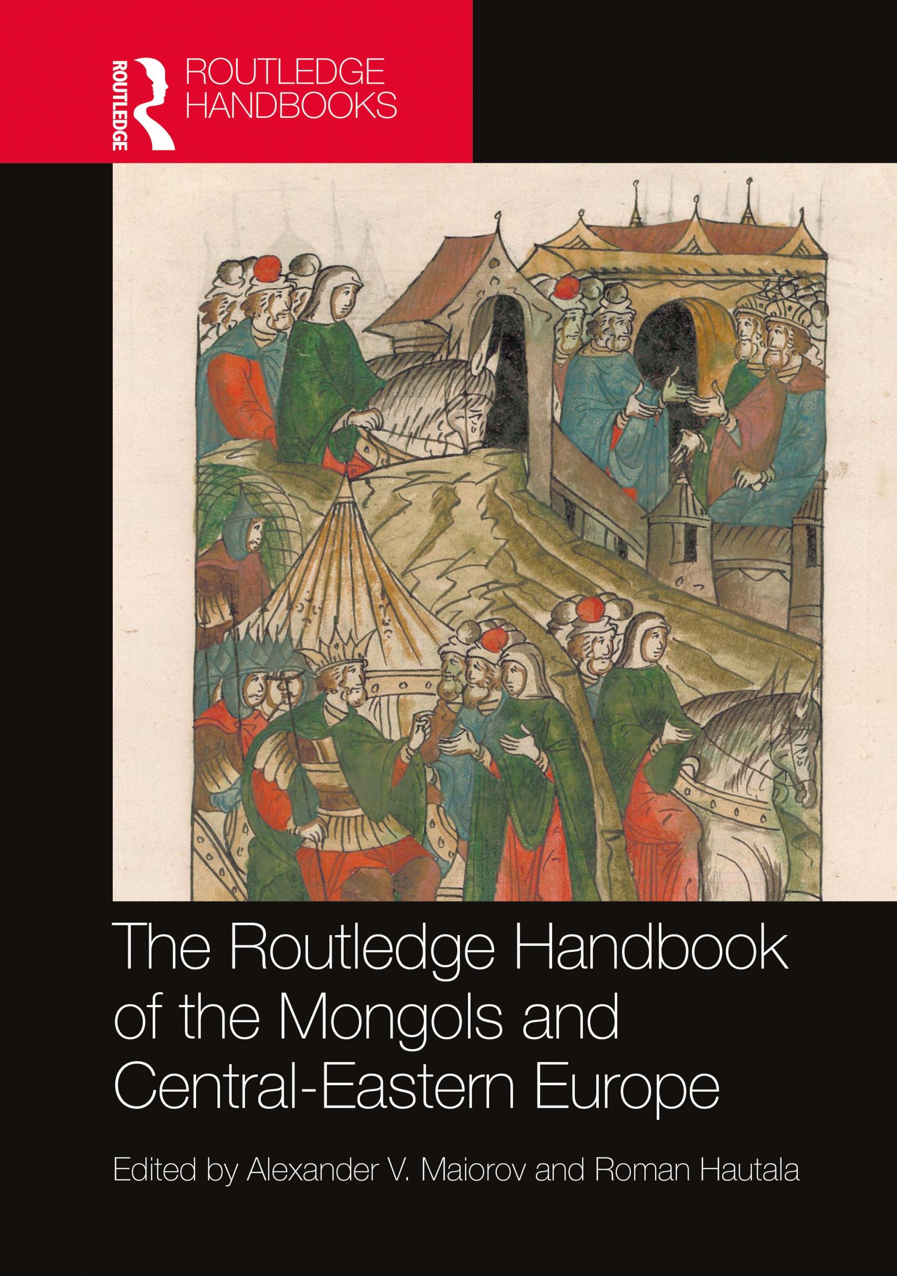 Cover: 9781032044231 | The Routledge Handbook of the Mongols and Central-Eastern Europe