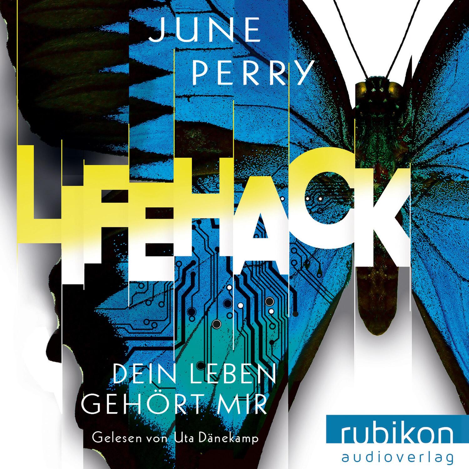 Cover: 9783948343057 | LifeHack. Dein Leben gehört mir | Life Hack | June Perry | MP3 | 2019