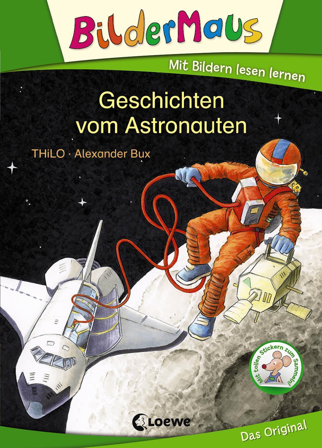 Cover: 9783785576946 | Bildermaus - Geschichten vom Astronauten | Thilo | Buch | Bildermaus