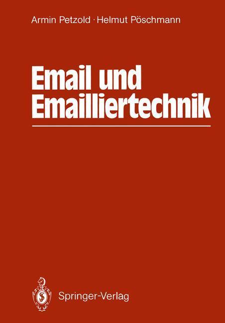 Cover: 9783642830822 | Email und Emailliertechnik | Helmut Pöschmann (u. a.) | Taschenbuch