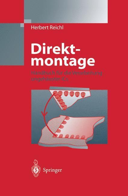 Cover: 9783540642039 | Direktmontage | Handbuch über die Verarbeitung ungehäuster ICs | Buch