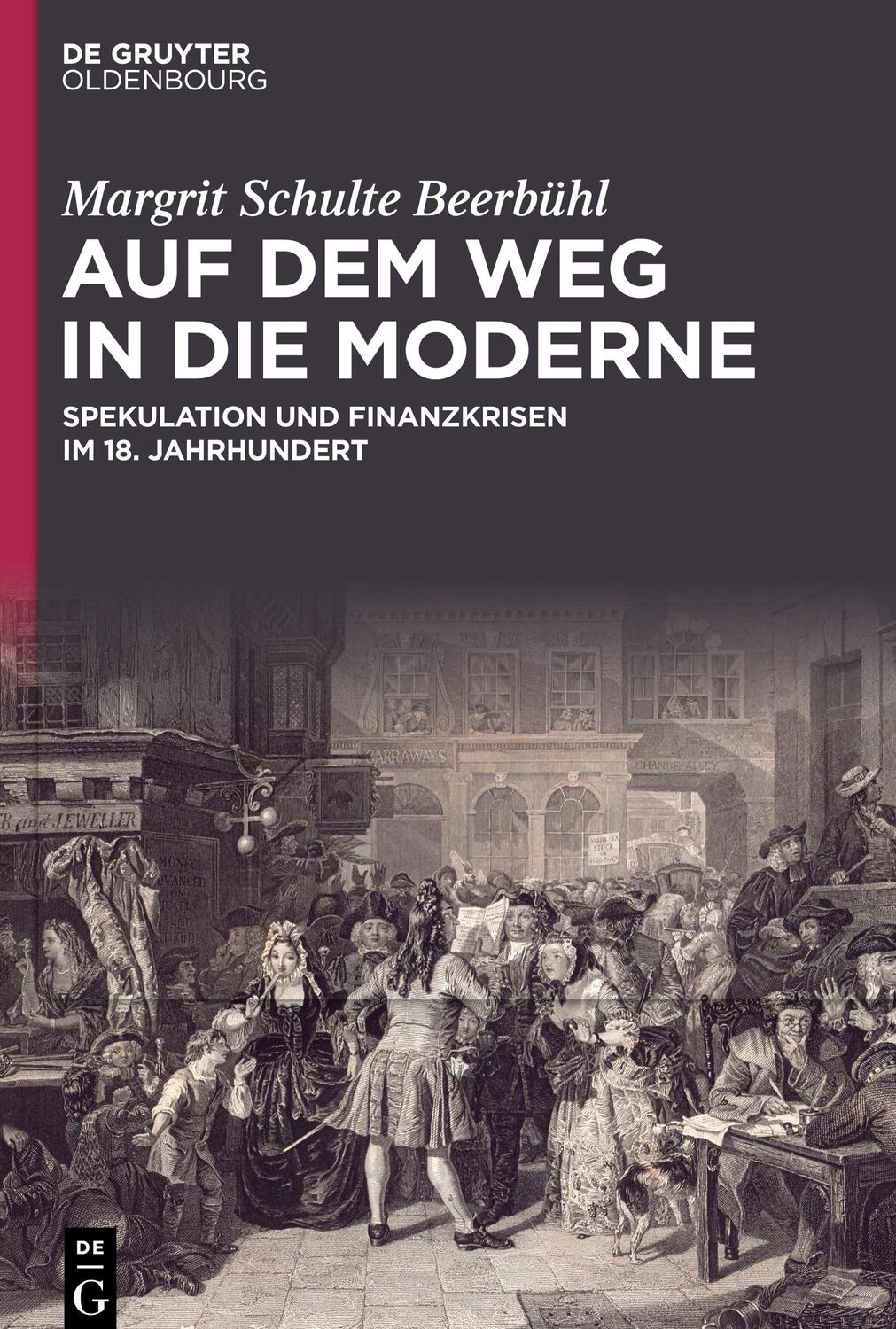 Cover: 9783111114569 | Auf dem Weg in die Moderne | Margrit Schulte Beerbühl | Buch | IX