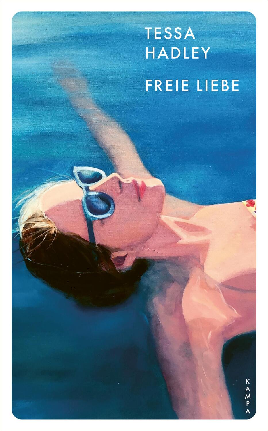 Cover: 9783311150817 | Freie Liebe | Tessa Hadley | Taschenbuch | Taschenbuch | 384 S. | 2024