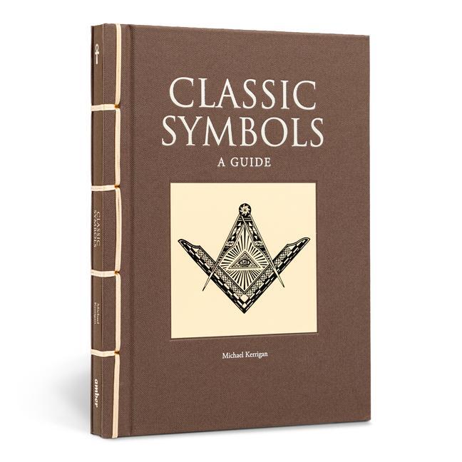 Cover: 9781838860523 | Classic Symbols | A Guide | Michael Kerrigan | Buch | Chinese Bound