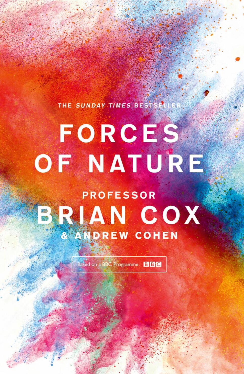 Cover: 9780008210038 | Forces of Nature | Professor Brian Cox (u. a.) | Taschenbuch | 266 S.