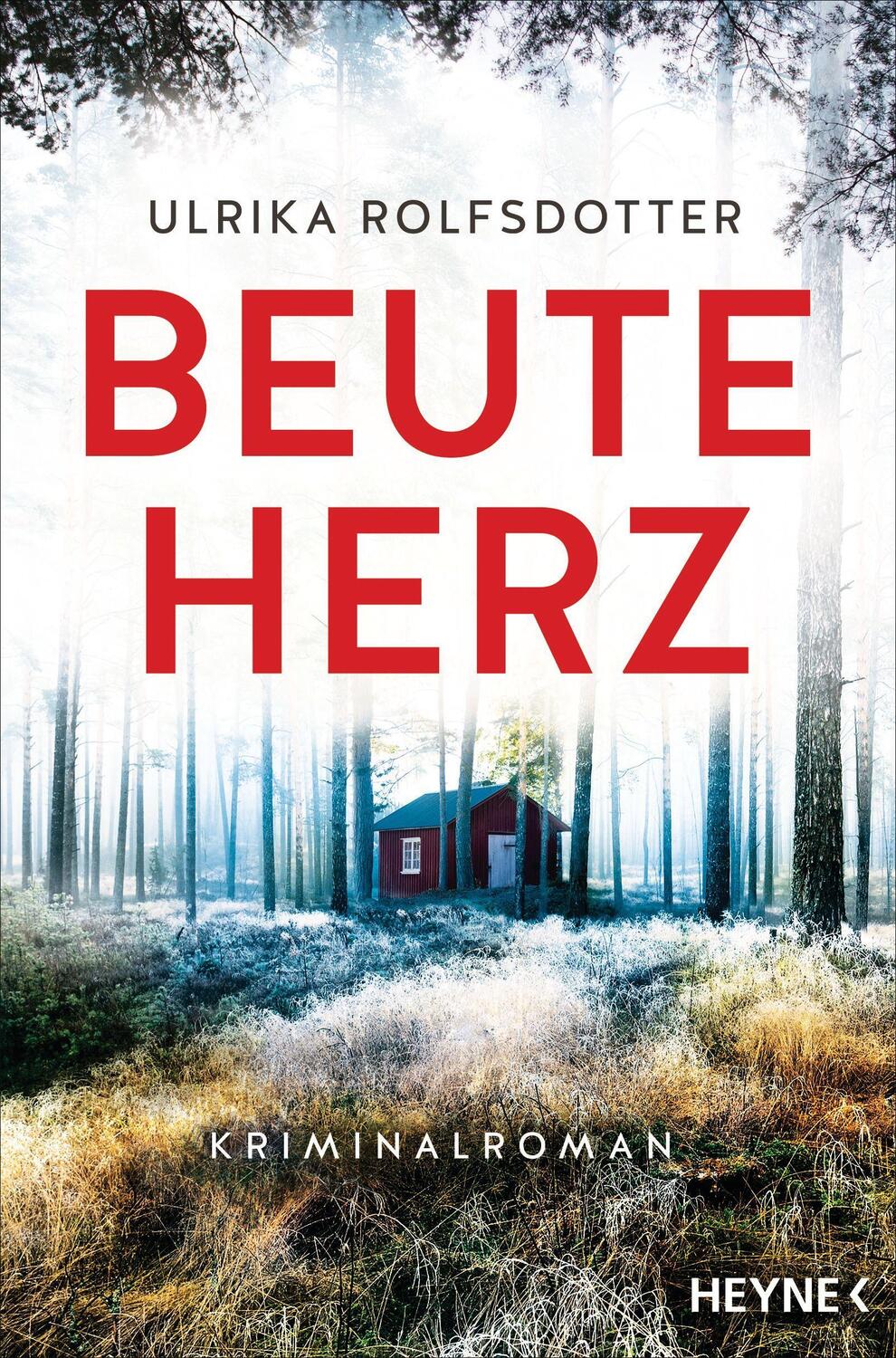 Cover: 9783453426641 | Beuteherz | Kriminalroman | Ulrika Rolfsdotter | Taschenbuch | 448 S.