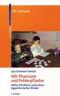 Cover: 9783497016020 | Mit Phantasie und Fehlerpflaster | Lisa Dummer-Smoch | Taschenbuch