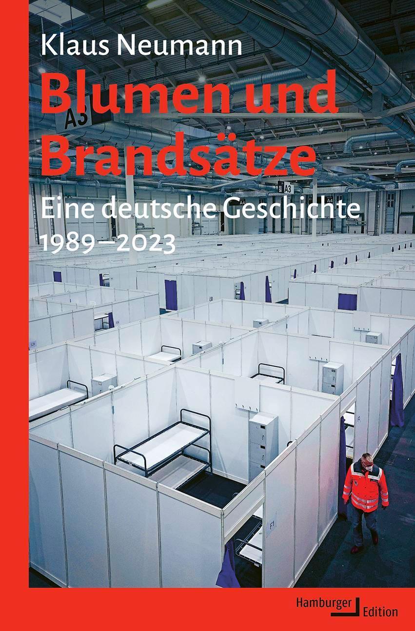 Cover: 9783868543858 | Blumen und Brandsätze | Eine deutsche Geschichte, 1989-2023 | Neumann