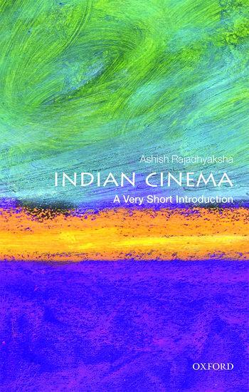 Cover: 9780198723097 | Indian Cinema: A Very Short Introduction | Ashish Rajadhyaksha | Buch