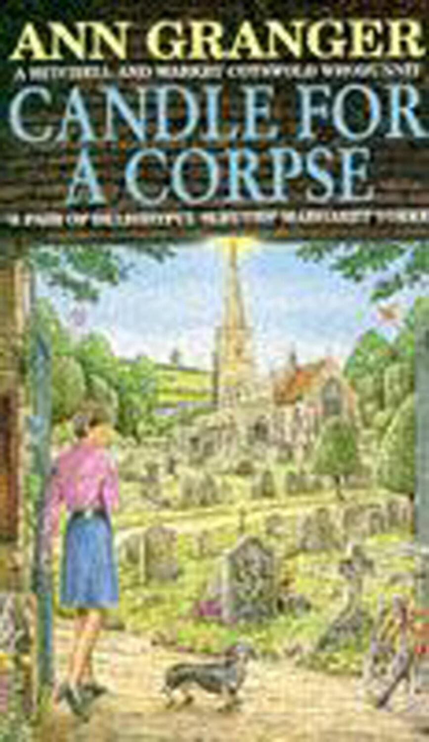 Cover: 9780747249085 | Candle for a Corpse (Mitchell &amp; Markby 8) | Ann Granger | Taschenbuch
