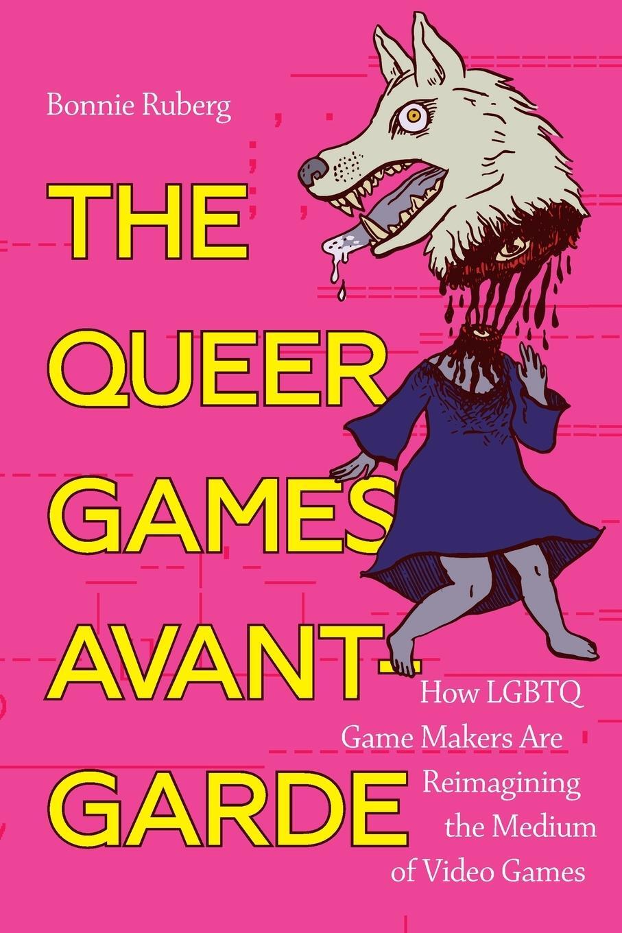 Cover: 9781478006589 | The Queer Games Avant-Garde | Bo Ruberg | Taschenbuch | Paperback
