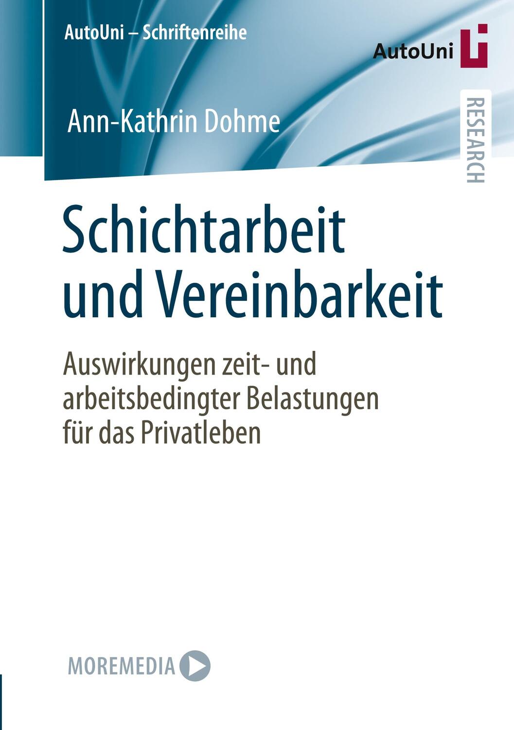 Cover: 9783658356767 | Schichtarbeit und Vereinbarkeit | Ann-Kathrin Dohme | Taschenbuch