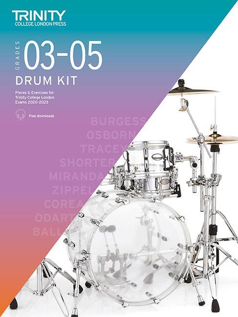 Cover: 9780857368133 | Trinity College London Drum Kit 2020-2023. Initial-Grade 3-5 | Buch