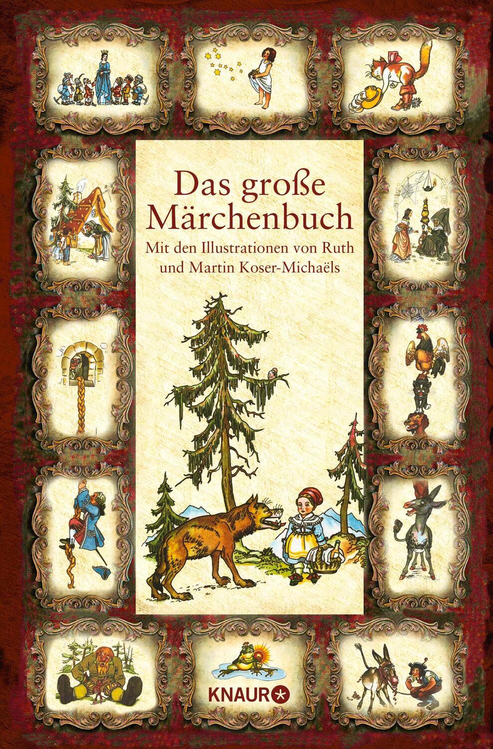 Cover: 9783426653449 | Das große Märchenbuch | Ruth Koser-Michaels | Buch | 480 S. | Deutsch