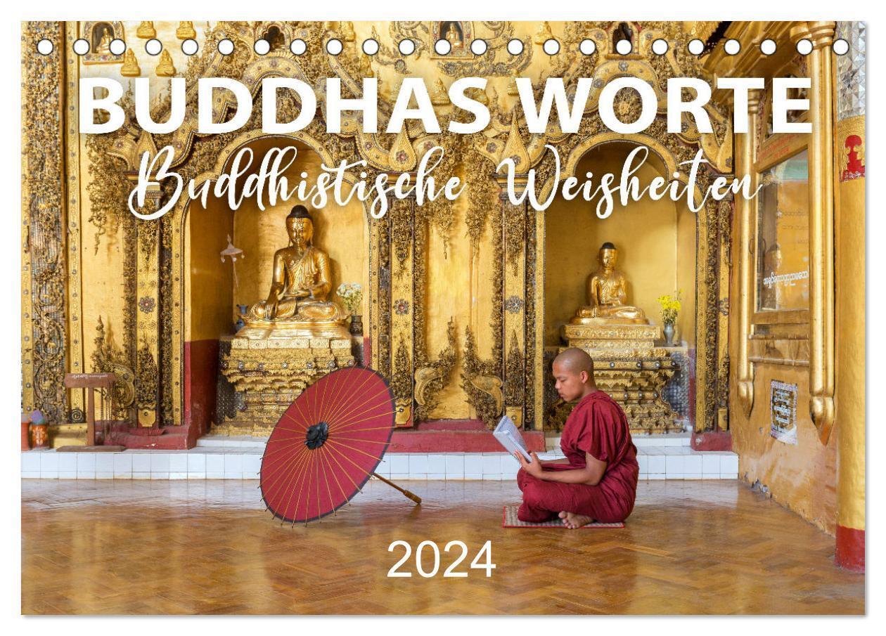 Cover: 9783675991873 | BUDDHAS WORTE - Buddhistische Weisheiten (Tischkalender 2024 DIN A5...