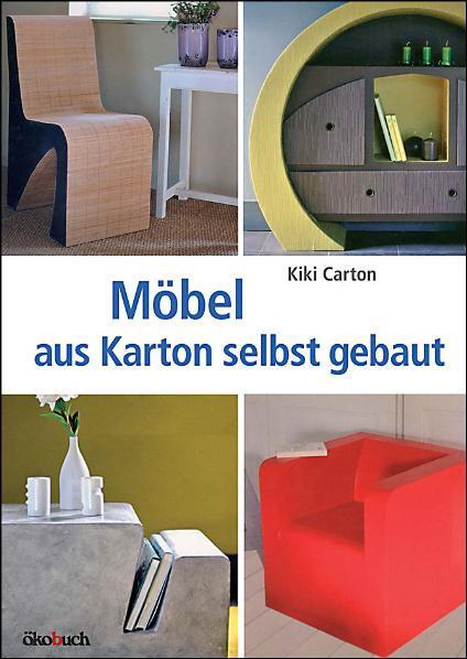 Cover: 9783936896626 | Möbel aus Karton selbst gebaut | Kiki Carton | Taschenbuch | Deutsch
