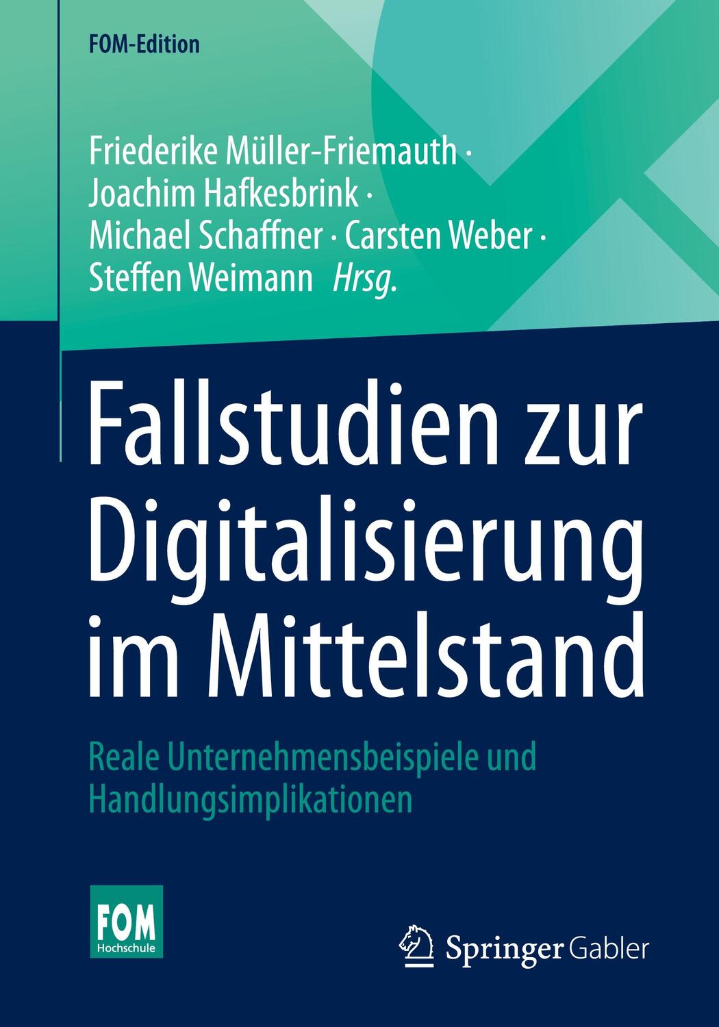 Cover: 9783658329549 | Fallstudien zur Digitalisierung im Mittelstand | Taschenbuch | Deutsch