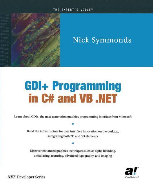 Cover: 9781590590355 | GDI+ Programming in C# and VB .NET | Nick Symmonds | Taschenbuch