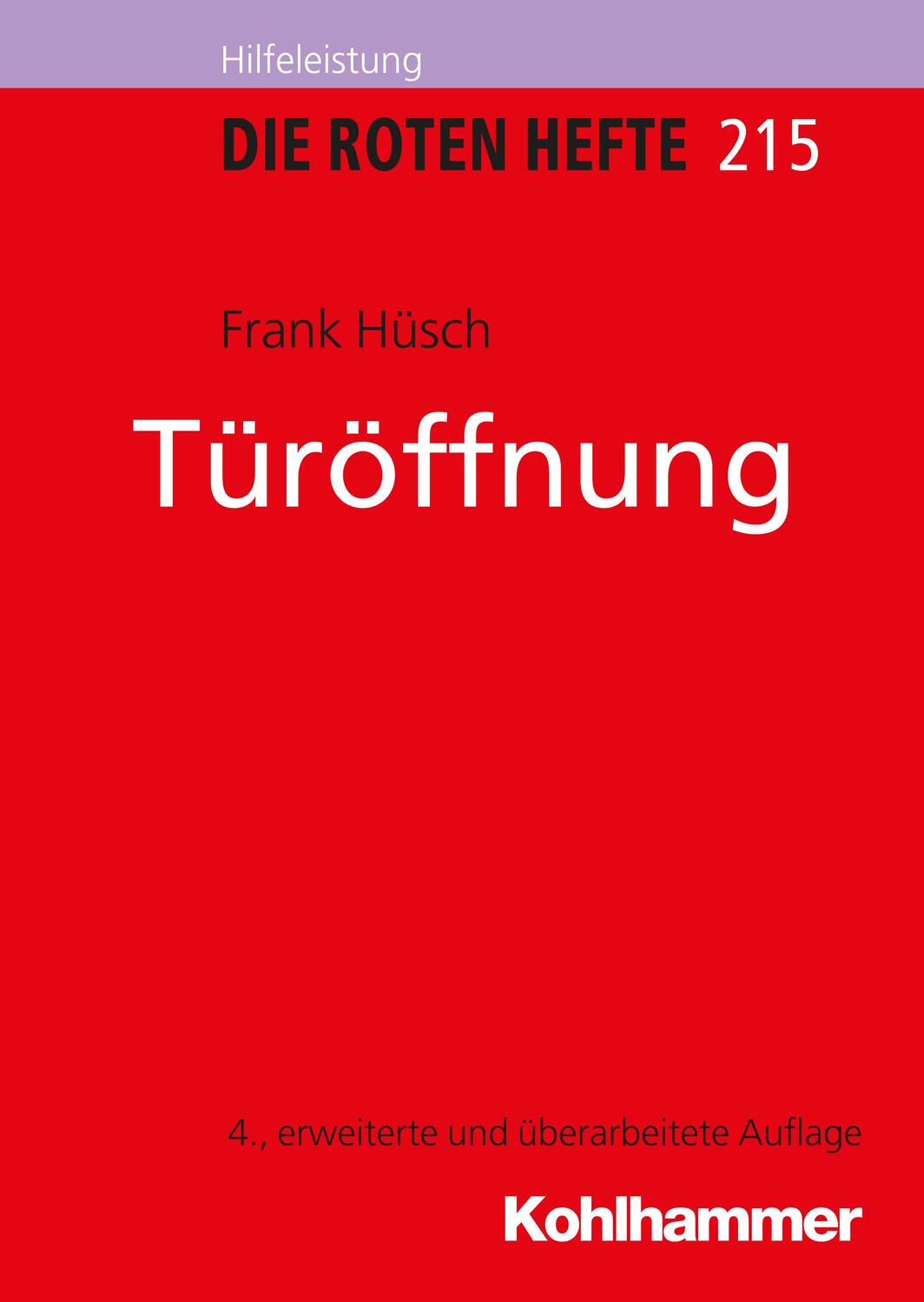 Cover: 9783170321694 | Türöffnung | Frank Hüsch | Taschenbuch | Kohlhammer Die Roten Hefte