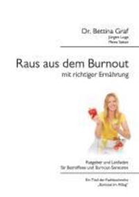 Cover: 9783732244737 | Raus aus dem Burnout mit richtiger Ernährung | Graf (u. a.) | Buch